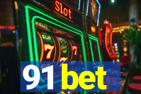 91 bet